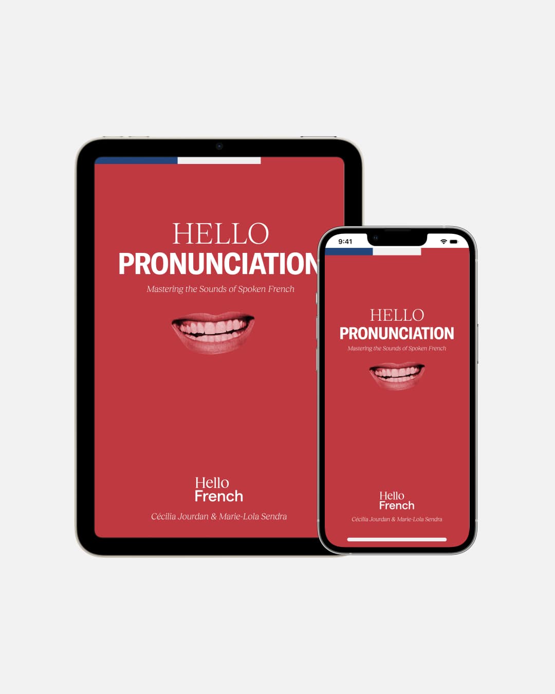 Hello Pronunciation: Mastering the Sounds of Spoken French